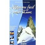 Alpinismo fácil en el macizo del mont blanc