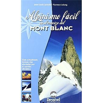 Alpinismo fácil en el macizo del mont blanc