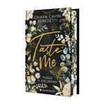 Taste Me (edición especial limitada en tapa dura con cantos