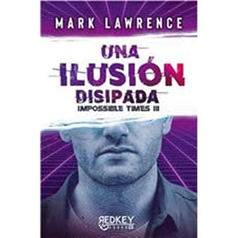 Una ilusión disipada