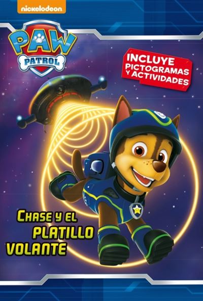 Patrulla Canina 4: Chase y el platillo volante