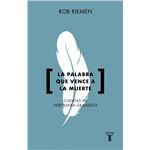 La palabra que vence a la muerte