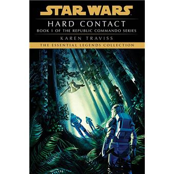 Hard Contact: Star Wars Legends (Republic Commando) - 1