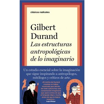 Las estructuras antropológicas de lo imaginario