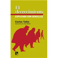 El Decrecimiento Explicado Con Sencillez