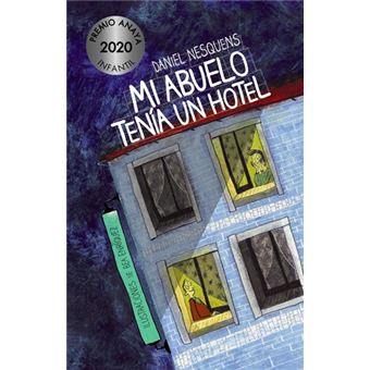 Mi abuelo tenía un hotel