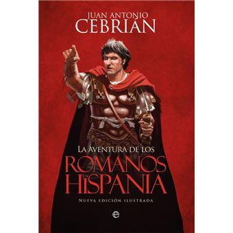 La aventura de los romanos en hispa