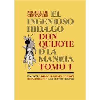 El ingenioso hidalgo Don Quijote de la Mancha