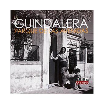 La guindalera. parque de las avenid