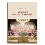 La Eucaristía En La Vida Del Presbítero