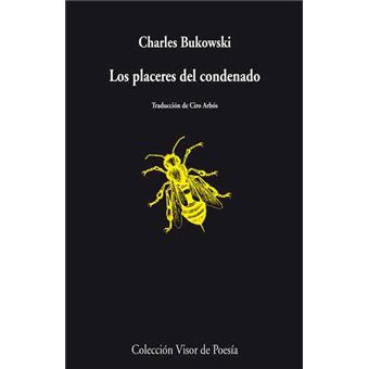 Los placeres del condenado