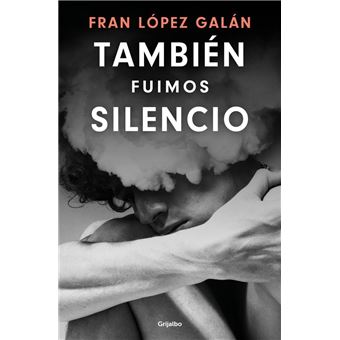 También fuimos silencio
