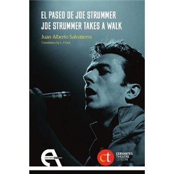 El paseo de Joe Strummer / Joe Strummer Takes A Walk
