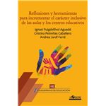 Reflexiones y herramientas para incrementar el caracter incl