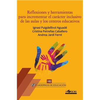 Reflexiones y herramientas para incrementar el caracter incl