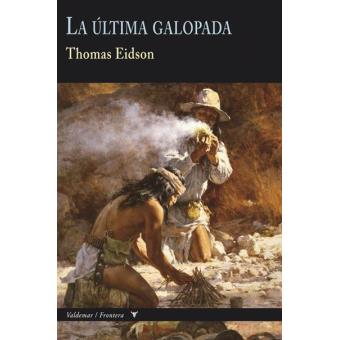 La Última Galopada - 1