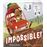 Impossible!