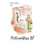 Metamorfosis BL 3