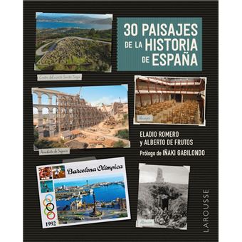 30 paisajes de la historia de España - 1