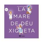 La mare de d?u xiqueta