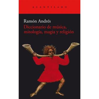 Diccionario de música, mitología, magia y religión