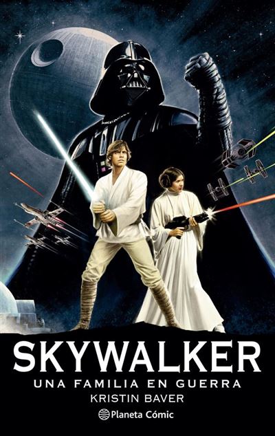 Planeta Comic Oscuro Star Wars Skywalker: Una Familia En Guerra (Novela)
