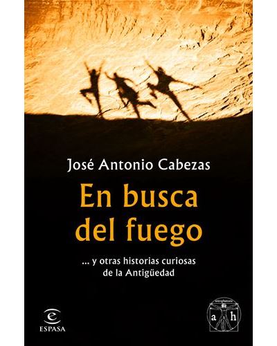 Espasa En Busca Del Fuego