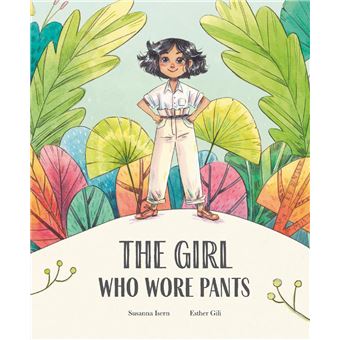 The Girl Who Wore Pants