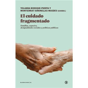 El cuidado fragmentado