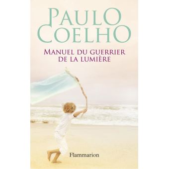 Manuel du guerrier de la lumière - 1