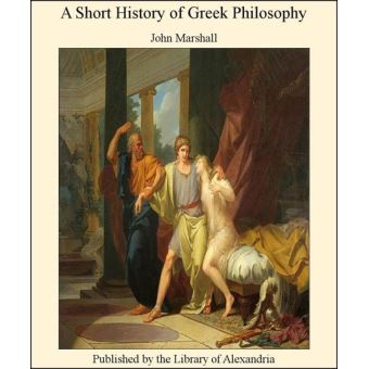 A Short History of Greek Philosophy - 1