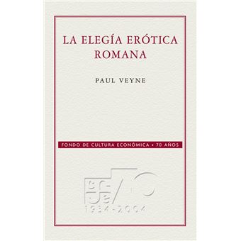 La elegía erótica romana