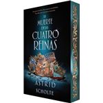 La muerte de las cuatro reinas