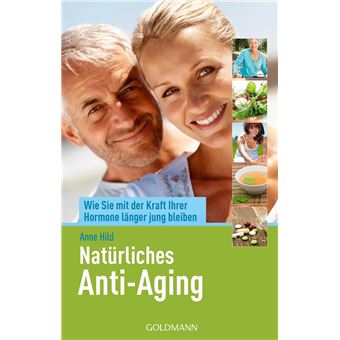 Natürliches Anti-Aging - 1