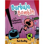 Burbuja y Bombín y la fantasma vergonzosa