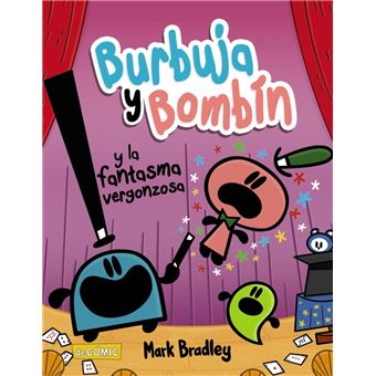 Burbuja y Bombín y la fantasma vergonzosa