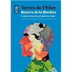 Terres de l´´Ebre. Reserva de la Biosfera