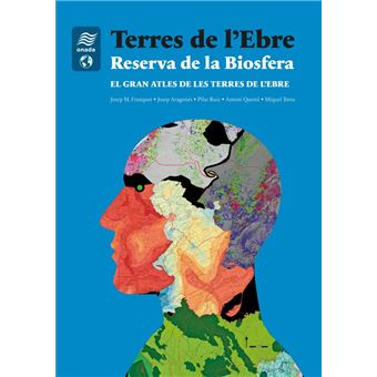 Terres de l´´Ebre. Reserva de la Biosfera