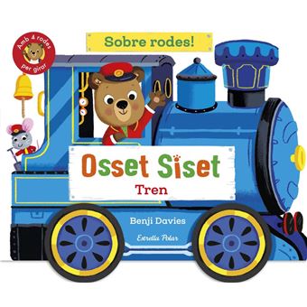 Osset Siset. Sobre rodes! Tren