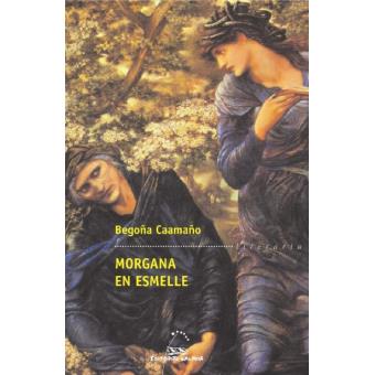 Morgana en Esmelle