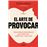 El arte de provocar