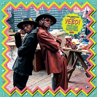 Yebo ! Rare Mzansi Party Beats From Apartheid's Dying Years Compiled By John Armstrong