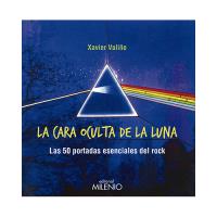 La cara oculta de la luna. Las 50 portadas esenciales del rock