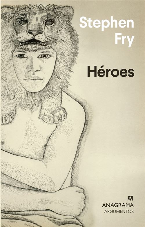 Editorial Anagrama S.a. Heroes