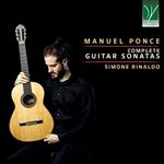 Ponce, Manuel: Complete Guitar Sonatas - CD