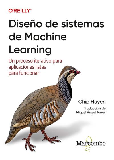 Marcombo Diseño De Sistemas De Machine Learning