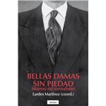 Bellas damas sin piedad