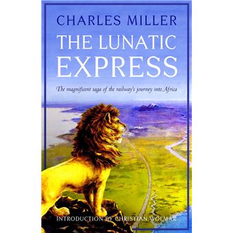 The Lunatic Express