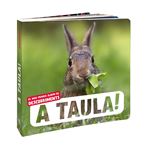 A taula!