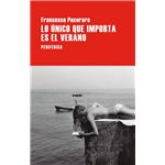 Lo Unico Que Importa Es El Verano